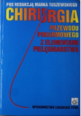 Chirurgia przewodu pokarmowego z elementami  pielęgniarstwa