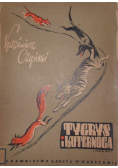 Tygrys i kuternoga opowiadania 1949 r.