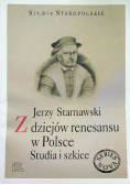 Z dziejów renesansu w Polsce. Studia i szkice