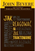 Jak reagować na złe traktowanie