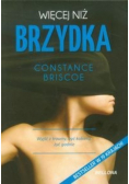 Więcej niż brzydka