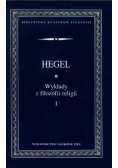 Wykłady z filozofii religii Tom 1