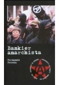 Bankier anarchista. Nowa