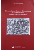 Korespondencja i literatura okolicznościowa w kręgu magnaterii