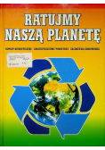 Ratujmy naszą planetę