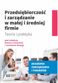 Przedsiębiorczość i zarządzanie w małej i średniej firmie