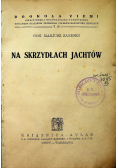 Na skrzydłach Jachtów 1938 r.