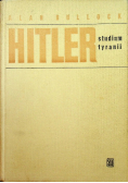 Hitler studium tyranii
