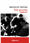 Tędy przeszła śmierć