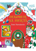 Dekoruję na święta Boże Narodzenie