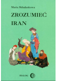 Zrozumieć Iran