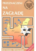 Przeznaczeni na zagładę