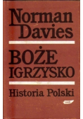 Boże Igrzysko Historia Polski Tom 2