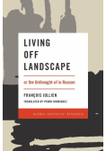 Living Off Landscape