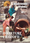 O kulturę filozofii Co o człowieku mówili najwięksi myśliciele ludzkości