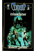 Opowieści o Conanie Tom 59 Conan triumfator