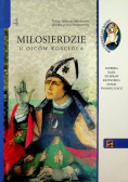 Miłosierdzie u Ojców Kościoła Część 4