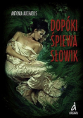 Dopóki śpiewa słowik