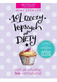 101 rzeczy lepszych od diety