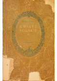 Kwiaty Polskie 1949 r.