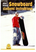 Snowboard śladami instruktora