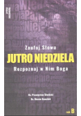 Jutro Niedziela Rok B