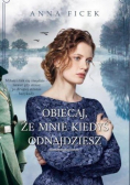 Obiecaj że mnie kiedyś odnajdziesz