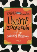 Ukryte znaczenia czyli zabawy słowami
