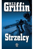 Griffin W.E.B. - Strzelcy