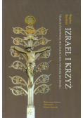 Burdziej Bogdan - Izrael i krzyż