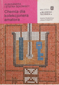 Chemia dla kolekcjonera amatora