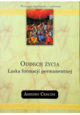 Oddech życia Łaska formacji permanentnej