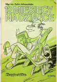 12 miesięcy na działce