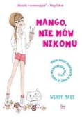 Mango, nie mów nikomu