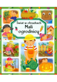 Świat w obrazkach mali ogrodnicy