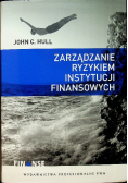 Zarządzanie ryzykiem instytucji finansowych