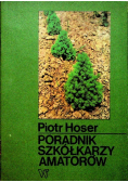 Poradnik szkółkarzy amatorów