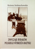 Zwyczaje rybaków Polskiego wybrzeża Bałtyku