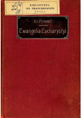 Ewangelia Eucharystyi 1911 r.