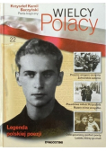Wielcy Polacy Tom 22 Krzysztof Kamil Baczyński