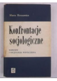 Hirszowicz Maria - Konfrontacje socjologiczne