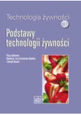 Technol. żywności Część 1  Podstawy technologii