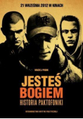 Jesteś Bogiem Historia Paktofoniki