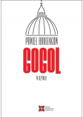 Gogol w Rzymie. Listy z zagranicy