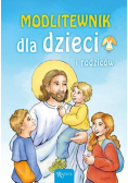 Modlitewnik dla dzieci i rodziców