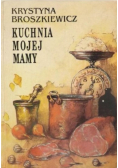 Kuchnia mojej mamy