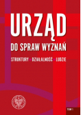 Urząd do spraw Wyznań Tom 1