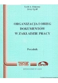 Organizacja i obieg dokumentów w zakładzie pracy