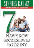 7 nawyków szczęśliwej rodziny