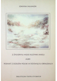 Z życiorysu mojej kuzynki Anieli